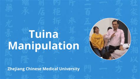 Tuina Manipulation Techniques from Zhejiang Chinese Medical University