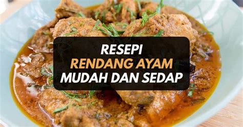 Resepi Rendang Ayam Sedap