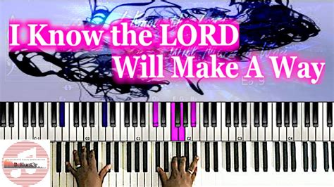 *Easy* I Know the Lord Will Make A Way 🎹 Tutorial Chords - Chordify