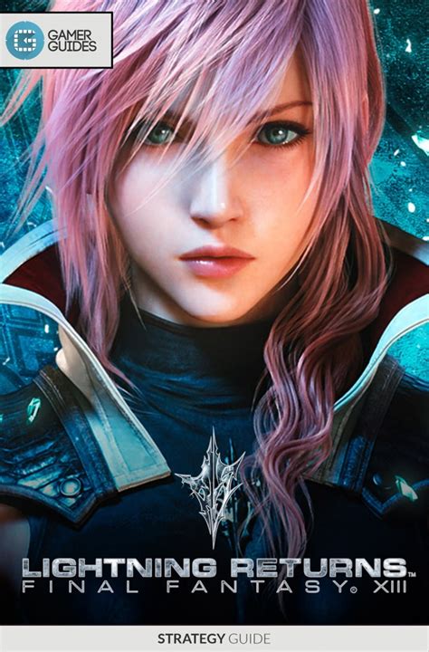 Lightning Returns: Final Fantasy XIII - Strategy Guide eBook by ...