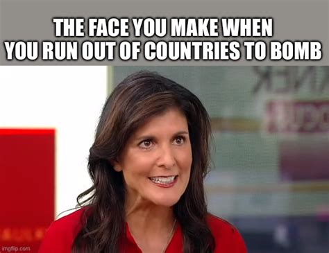 Nikki Haley - Imgflip