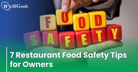 7 Restaurant Food Safety Tips for Owners