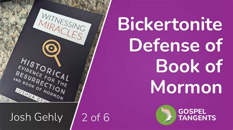 Non-LDS Defense of Book of Mormon (Josh Gehly 2 of 6) + Gospel Tangents ...