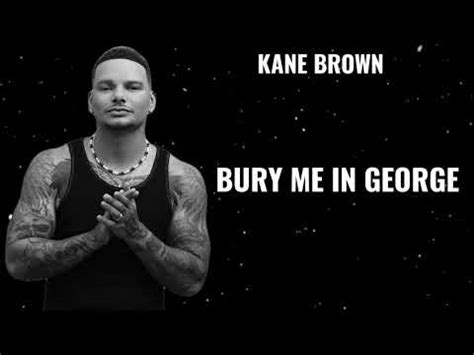 Kane Brown - Bury Me In Georgia (New Song) - YouTube