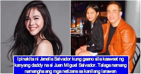 Janella Salvador shares a sweet photo with her father Juan Miguel ...