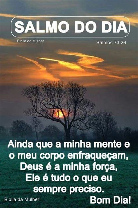 Pin de Andrea em bom dia | Bom dia salmos, Salmo do dia, Frase do dia deus