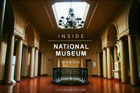 Inside National Museum, Manila – Justin Vawter