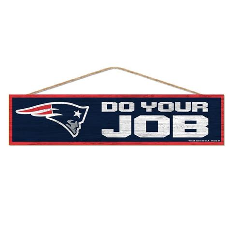 Official New England Patriots ProShop - Do Your Job Wood Sign