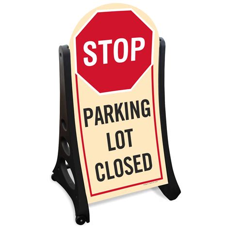 Parking Lot Closed Sidewalk Sign , SKU: K-Roll-1033