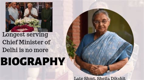 SHEILA DIXIT BIOGRAPHY. - YouTube