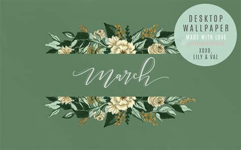 March's Green Floral FREE Desktop Wallpaper Download - Lily & Val ...