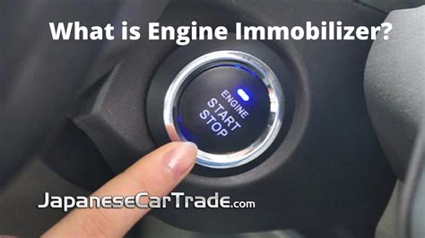 What is Engine Immobilizer?