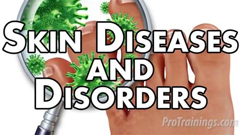 Skin Diseases and Disorders - YouTube