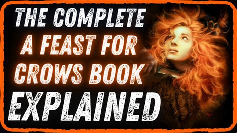 The Complete A Feast for Crows Summary - YouTube