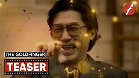 The Goldfinger (2023) 金手指 - Movie Teaser Trailer - Far East Films - YouTube