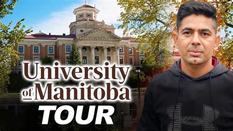 Tour of University of Manitoba|University in Manitoba tour| UOM campus - YouTube