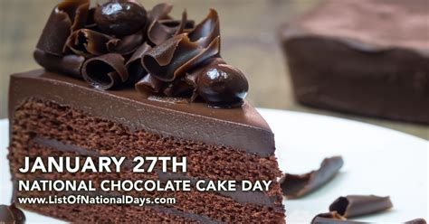 NATIONAL CHOCOLATE CAKE DAY