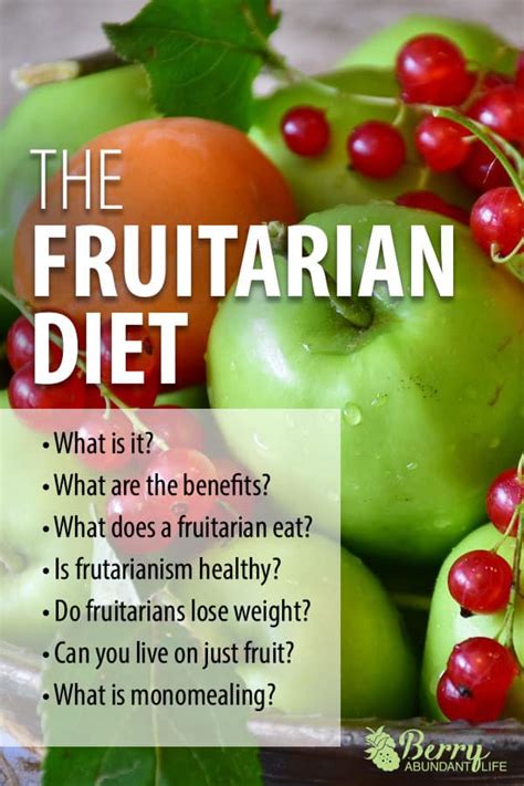 The Fruitarian Diet: What Is It and Should I Try It? - Berry Abundant Life