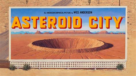 Asteroid City - Movie