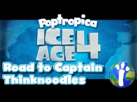 Poptropica: Road to "Captain Thinknoodles" - Ice Age Advertisement - YouTube