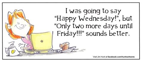 Happy Wednesday Wednesday Hump Day, Wednesday Humor, Funny Cartoon Drawings, I Hate Mondays ...