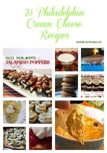 25 Philadelphia Cream Cheese Recipes - Fantastic-Food Recipes