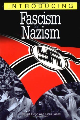 Introducing Fascism and Nazism by Stuart Hood — Reviews, Discussion ...