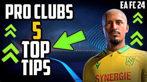 5 TOP TIPS TO *INSTANTLY* GET BETTER ON EA FC 24 PRO CLUBS - YouTube