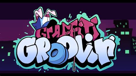 The Rest Of Graffiti Groovin' - Graffiti Groovin FnF (with updated ...