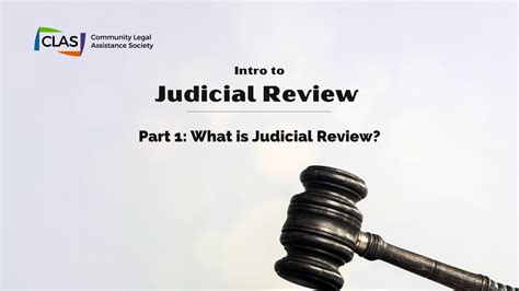 Intro to JR: What is Judicial Review? - CLAS