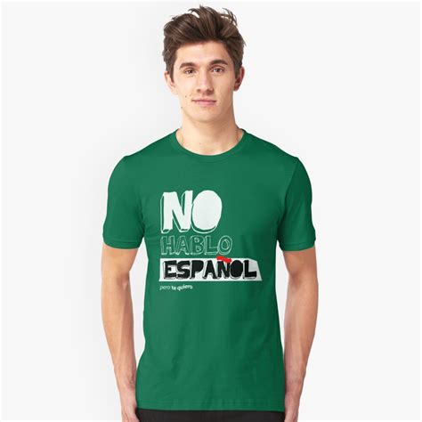 "No Hablo Español" T-shirt by AlexDouglas | Redbubble