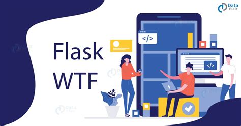 How to Build Web Forms with Flask WTF? - DataFlair