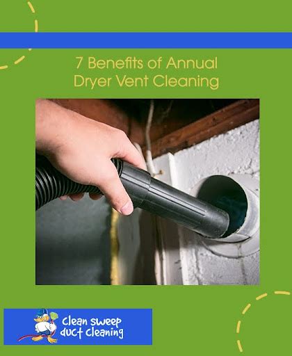 7 Benefits of Annual Dryer Vent Cleaning - Cleansweep Ductcleaning