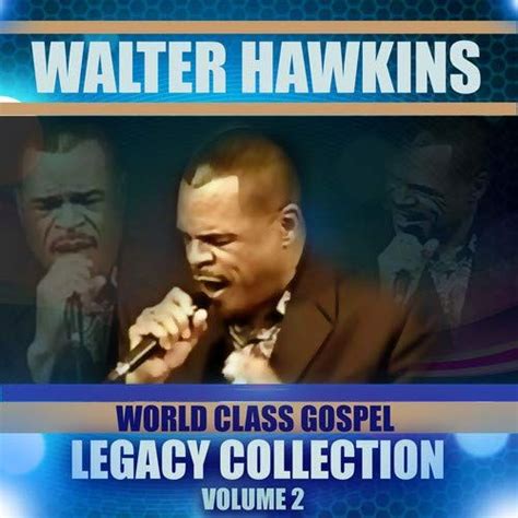 Walter Hawkins - Legacy Collection Vol. 2 (CD) - Amoeba Music