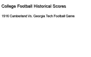 1916 Cumberland Vs. Georgia Tech Football Game - College Football ...