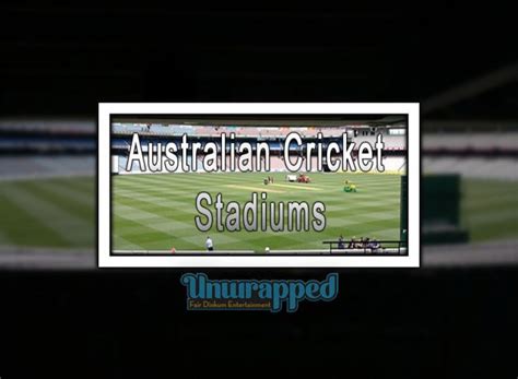 Top 10 Cricket Stadiums in Australia! - Australia Unwrapped