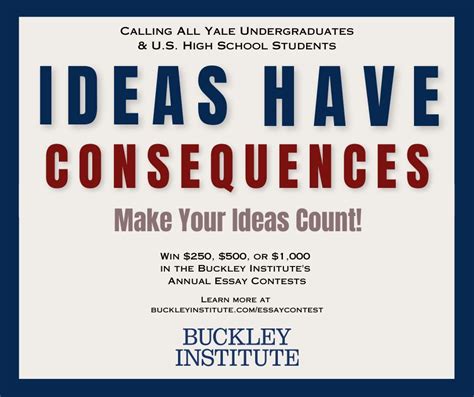 2023 Essay Contest Now Open: Ideas Have Consequences - Buckley Institute