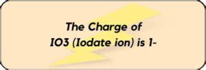 What is the Charge on IO3 (Iodate ion)? And Why?