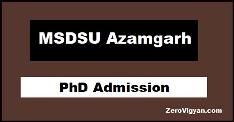 Maharaja Suhel Dev State University - MSDSU Azamgarh PhD Admission 2022: Dates, Application ...