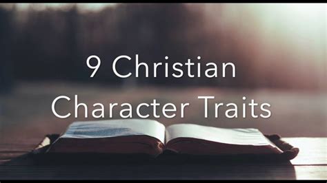 9 Christian Character Traits - YouTube