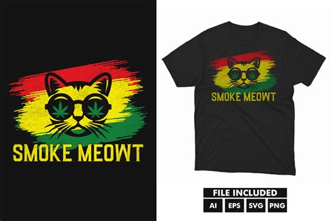 Smoke Meow Cat Cannabis Weed T-Shirt Graphic by tentshirtstore ...