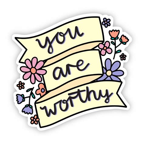 You Are Worthy | Handmade sticker, Scrapbook stickers printable, Print stickers