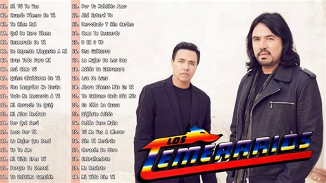 LOS TEMERARIOS ÉXITOS SUS MEJORES ROMANTICÁS CANCIONES - 50 GRANDES ÉXITOS BALADAS ENGANCHADOS ...