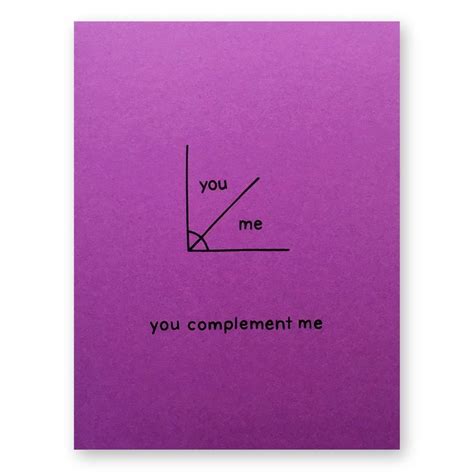 a purple card with the words you me, you complement me on it