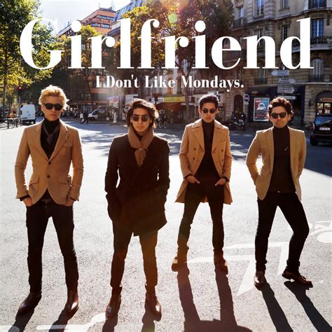 I Don't Like Mondays. - Girlfriend 歌詞 PV