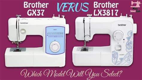 Brother GX37 vs LX3817