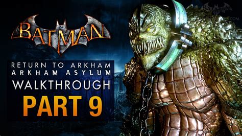 Batman: Return to Arkham Asylum Walkthrough - Part 9 - The Old Sewer (Killer Croc) - YouTube