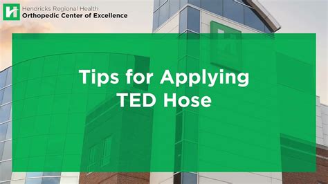 Tips for Applying TED Hose | Hendricks Regional Health Orthopedic Center of Excellence - YouTube