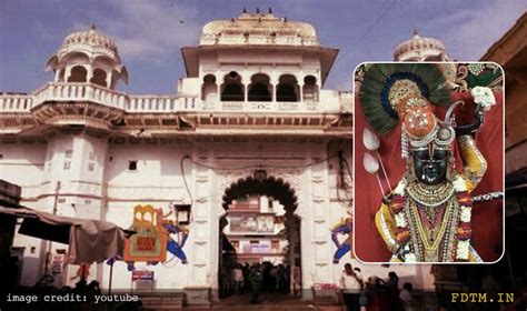 Shrinathji Temple, Nathdwara, Rajasthan: Know The Religious Belief and Significance - Festivals ...