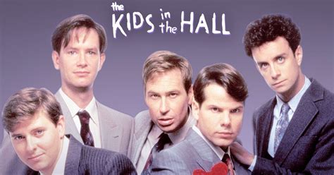 Here's What Makes 'The Kids In The Hall' One of the Funniest TV Shows ...